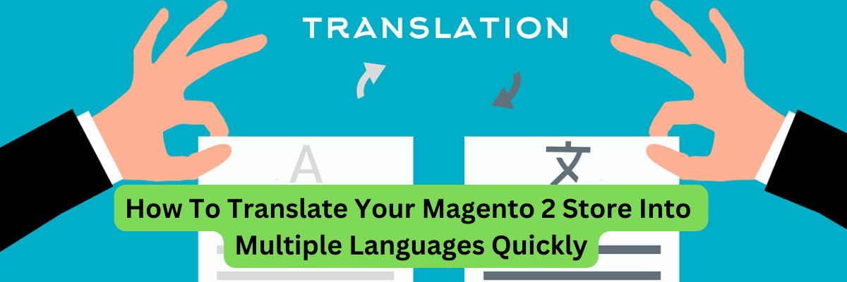Magento 2 Google Language Translate Extension