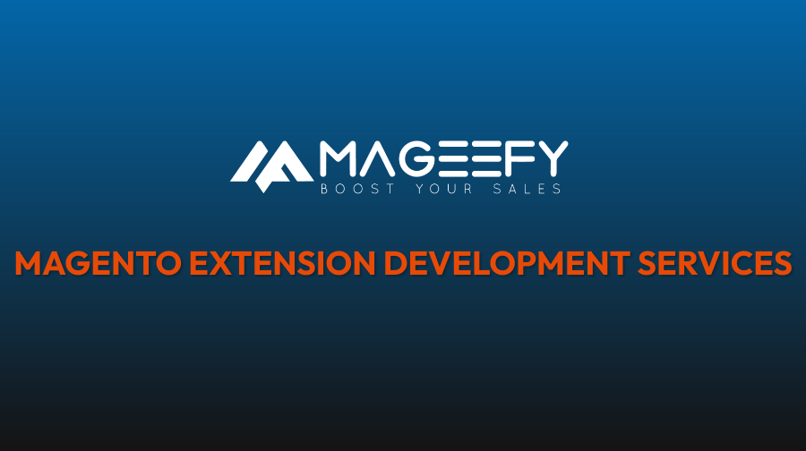 Magento Extension Development Services